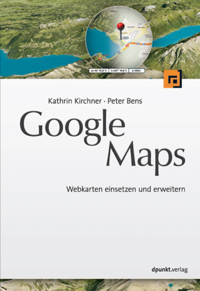 Google Maps als eBook Download von Kathrin Kirchner, Peter Bens - Kathrin Kirchner, Peter Bens