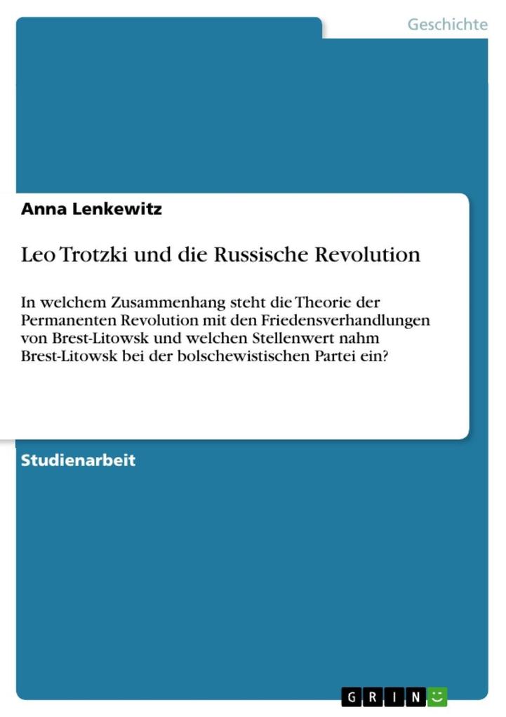 Leo Trotzki und die Russische Revolution - Anna Lenkewitz