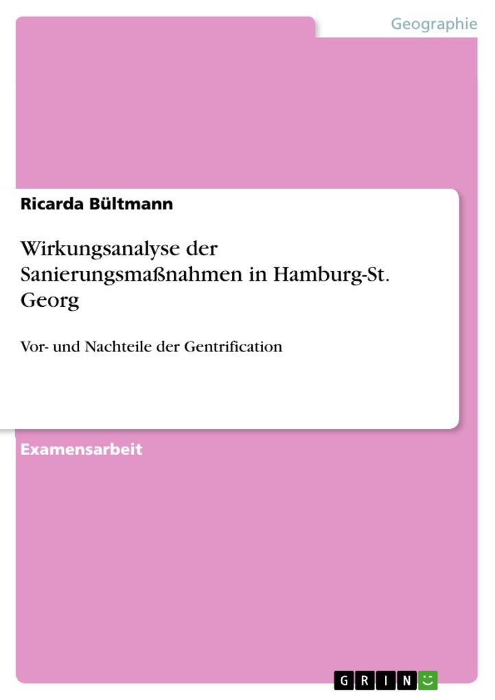 Wirkungsanalyse der Sanierungsmaßnahmen in Hamburg-St. Georg