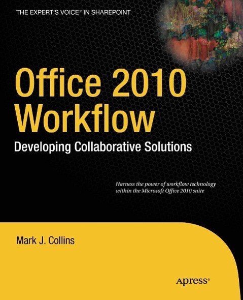 Office 2010 Workflow - Mark Collins/ Creative Enterprises