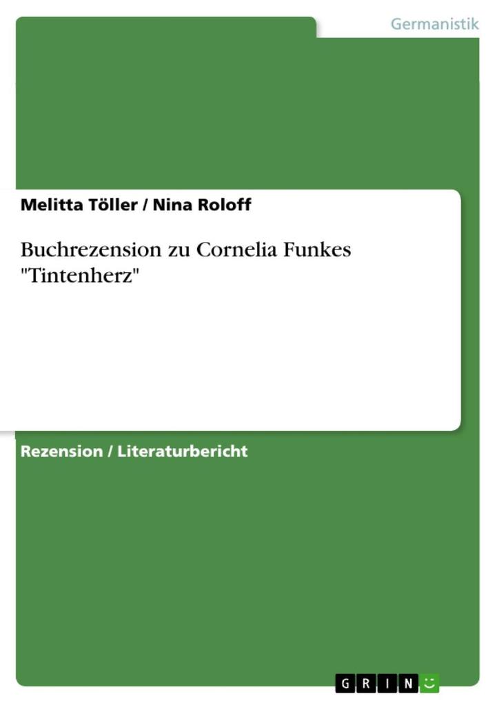 Buchrezension - Cornelia Funke Tintenherz