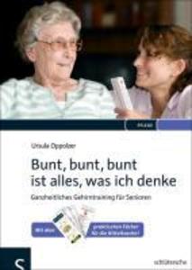 Bunt bunt bunt ist alles was ich denke
