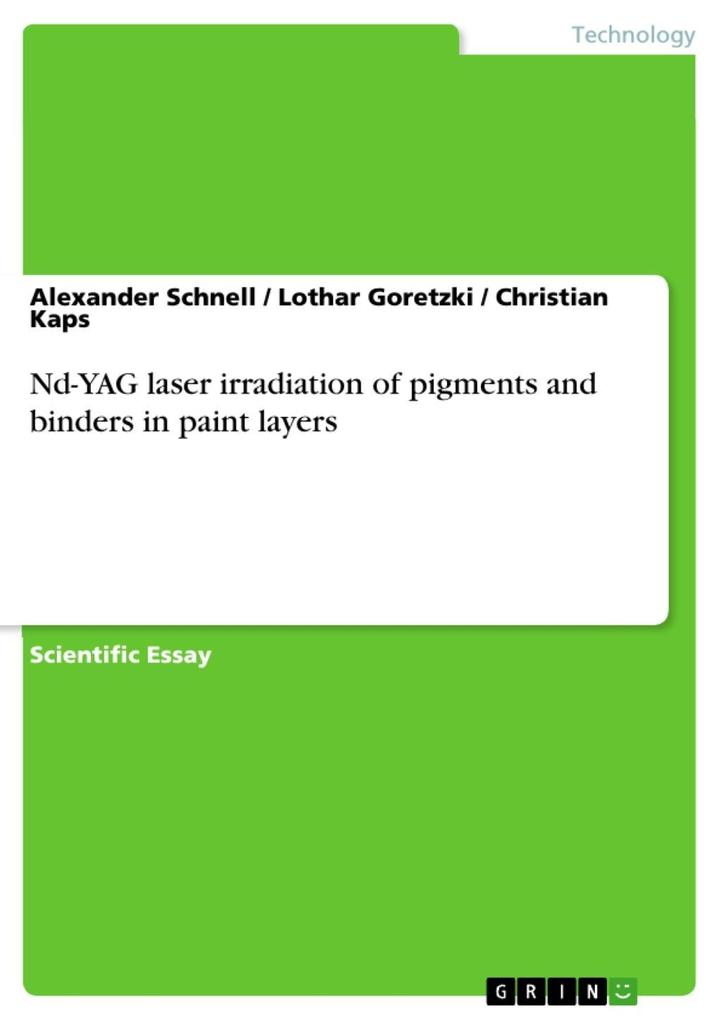 Nd-YAG laser irradiation of pigments and binders in paint layers