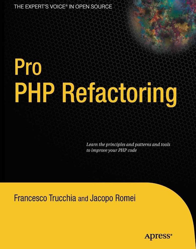 Pro PHP Refactoring - Francesco Trucchia/ Jacopo Romei