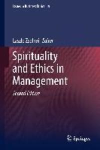 Spirituality and Ethics in Management