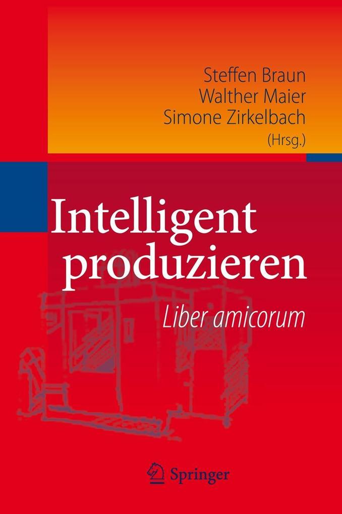 Intelligent produzieren