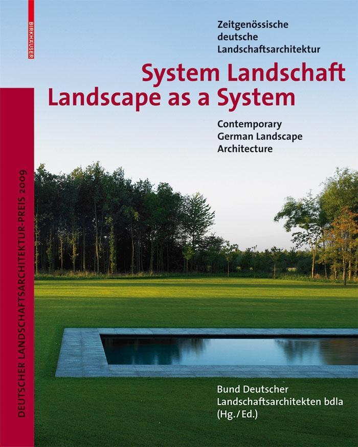 System Landschaft / Landscape as a System