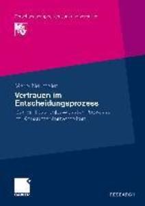Vertrauen im Entscheidungsprozess