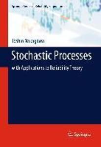 Stochastic Processes - Toshio Nakagawa