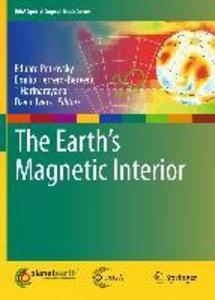 The Earth‘s Magnetic Interior
