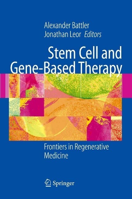Stem Cell and Gene-Based Therapy