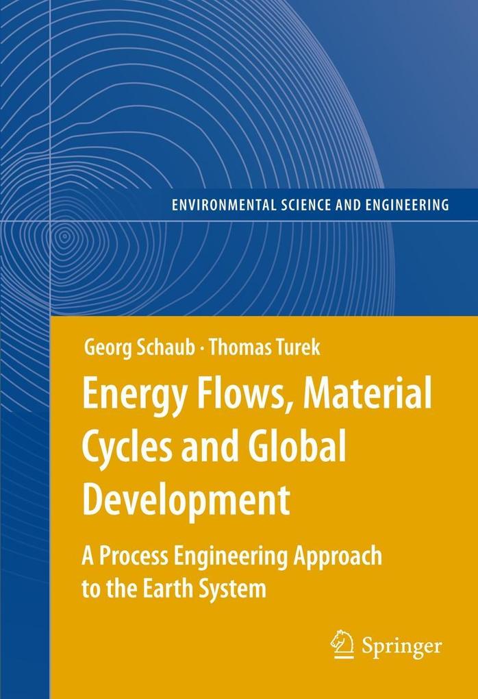 Energy Flows Material Cycles and Global Development
