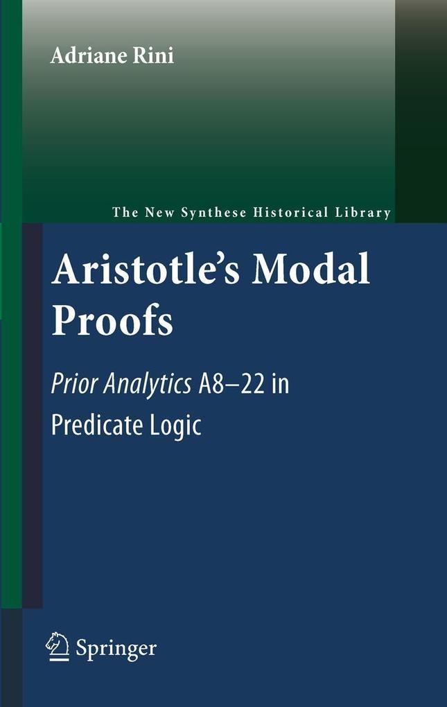 Aristotle's Modal Proofs - Adriane Rini