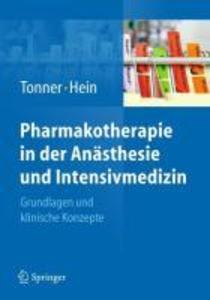 Pharmakotherapie in der Anästhesie und Intensivmedizin