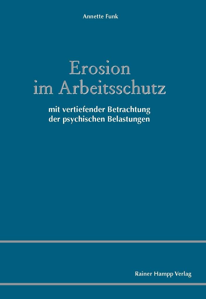 Erosion im Arbeitsschutz