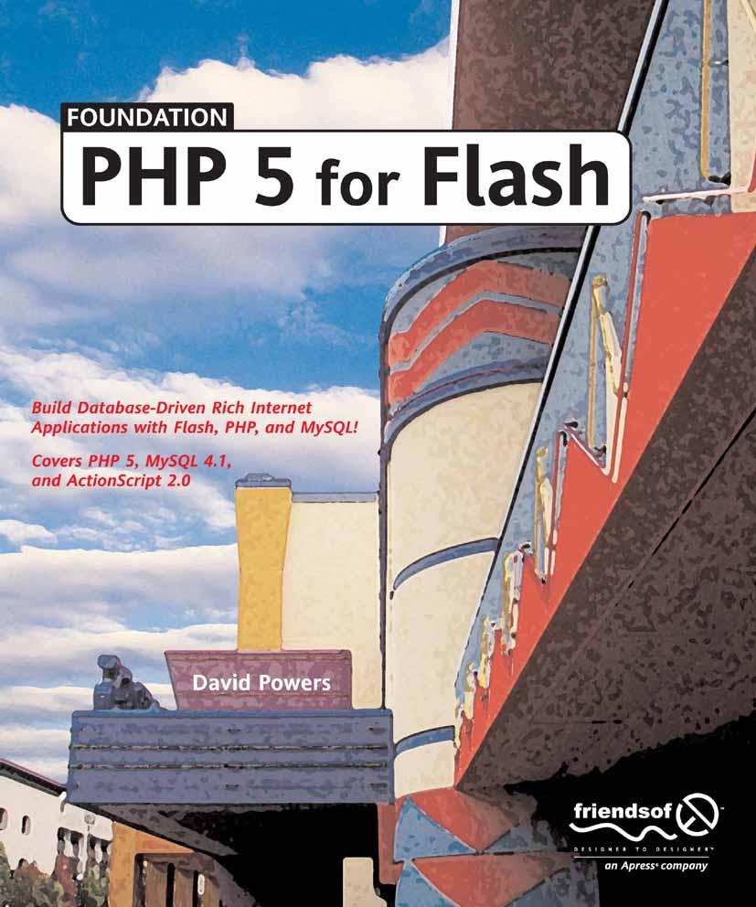 Foundation PHP 5 for Flash - David Powers
