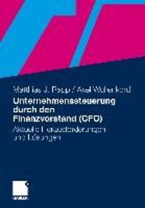 Unternehmenssteuerung durch den Finanzvorstand (CFO)