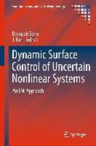 Dynamic Surface Control of Uncertain Nonlinear Systems