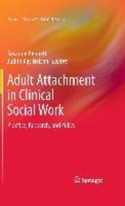 Adult Attachment in Clinical Social Work