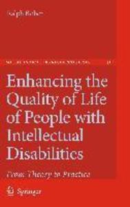 Enhancing the Quality of Life of People with Intellectual Disabilities