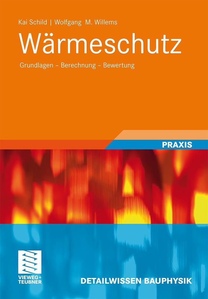 Wärmeschutz - Kai Schild/ Wolfgang Willems