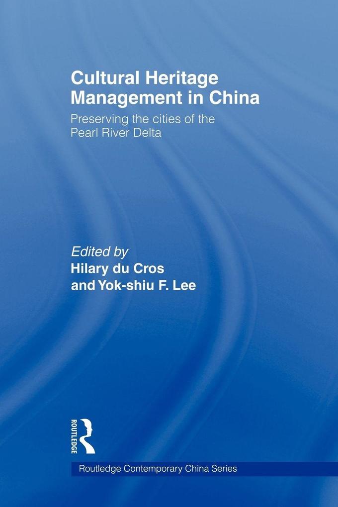 Cultural Heritage Management in China