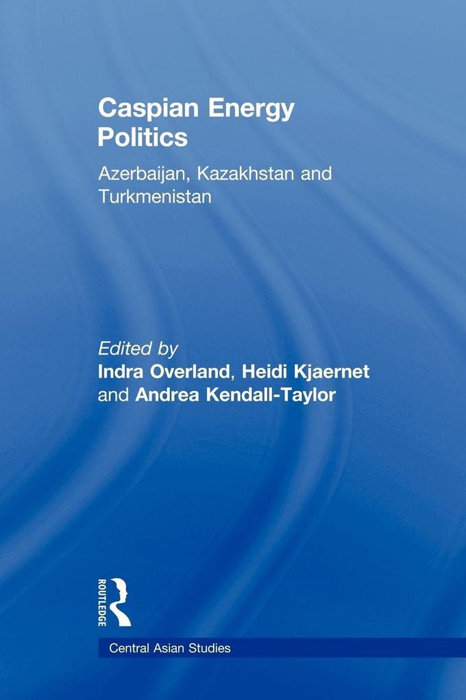 Caspian Energy Politics