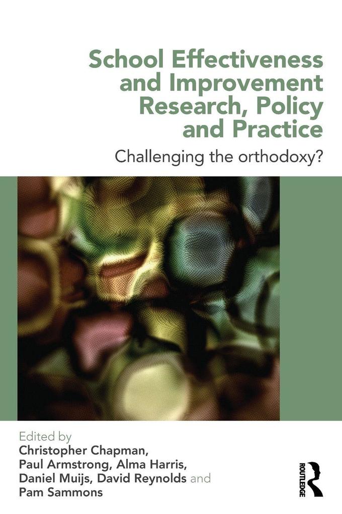 School Effectiveness and Improvement Research Policy and Practice
