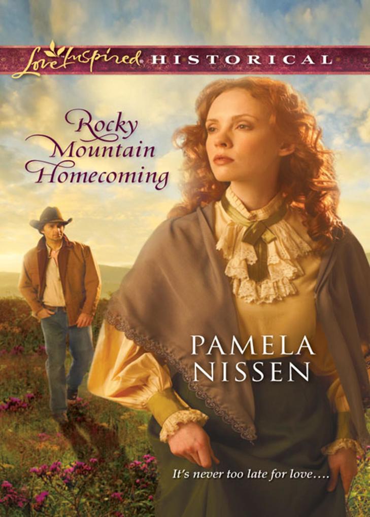 Rocky Mountain Homecoming (Mills & Boon Love Inspired Historical)