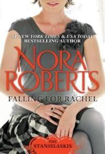 Falling For Rachel als eBook Download von Nora Roberts - Nora Roberts