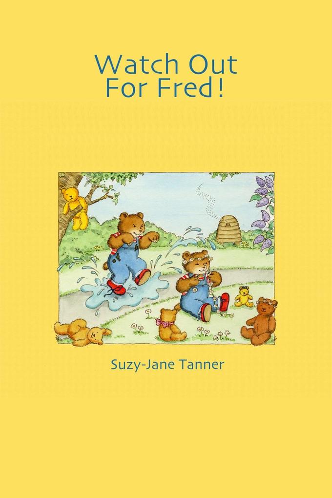 Watch Out For Fred!