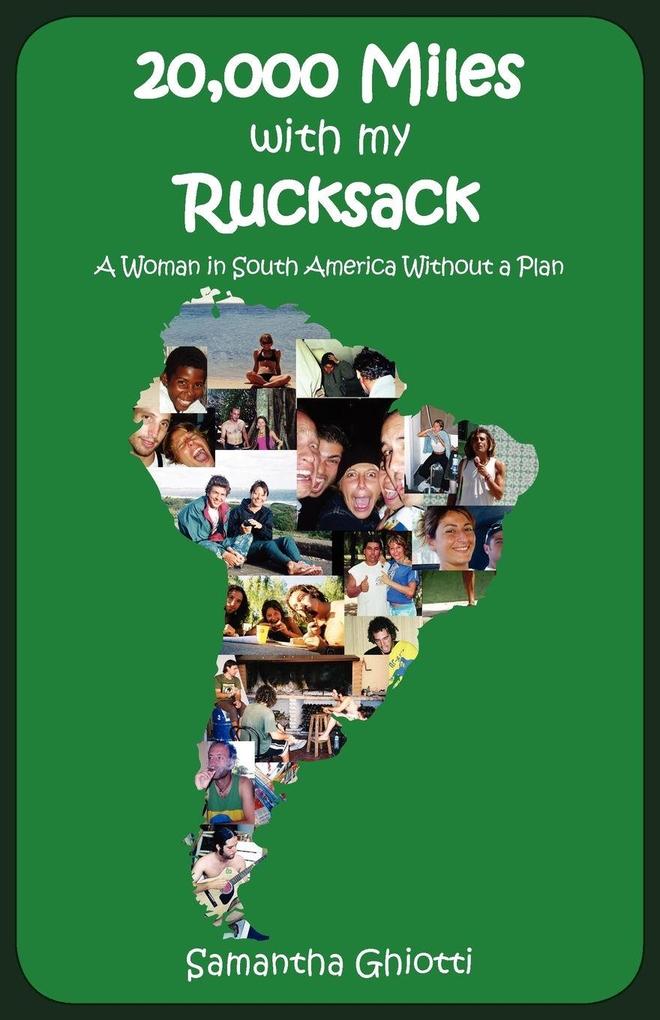 20000 Miles with My Rucksack