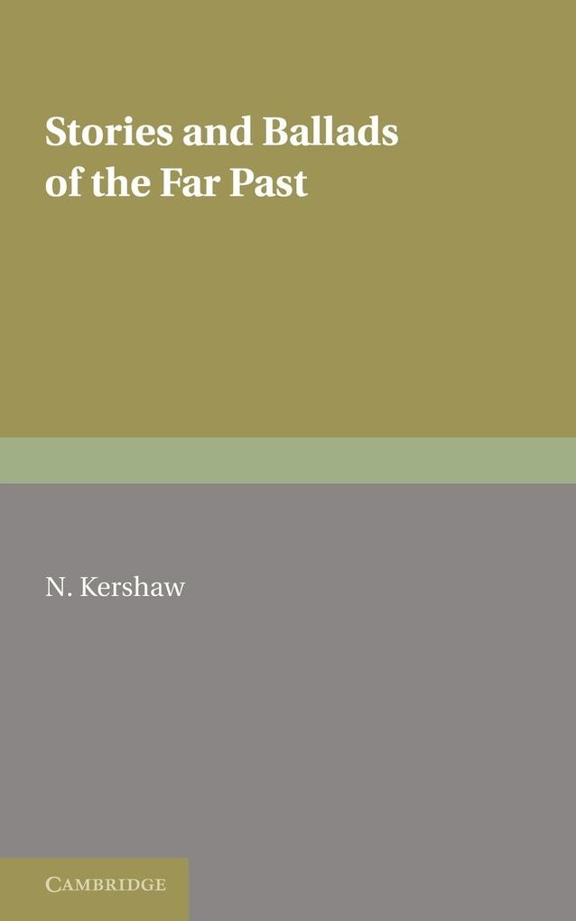 Stories and Ballads of the Far Past