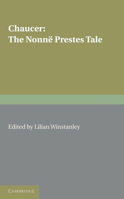 The Nonne Prestes Tale