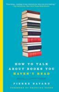 How to Talk About Books You Haven‘t Read
