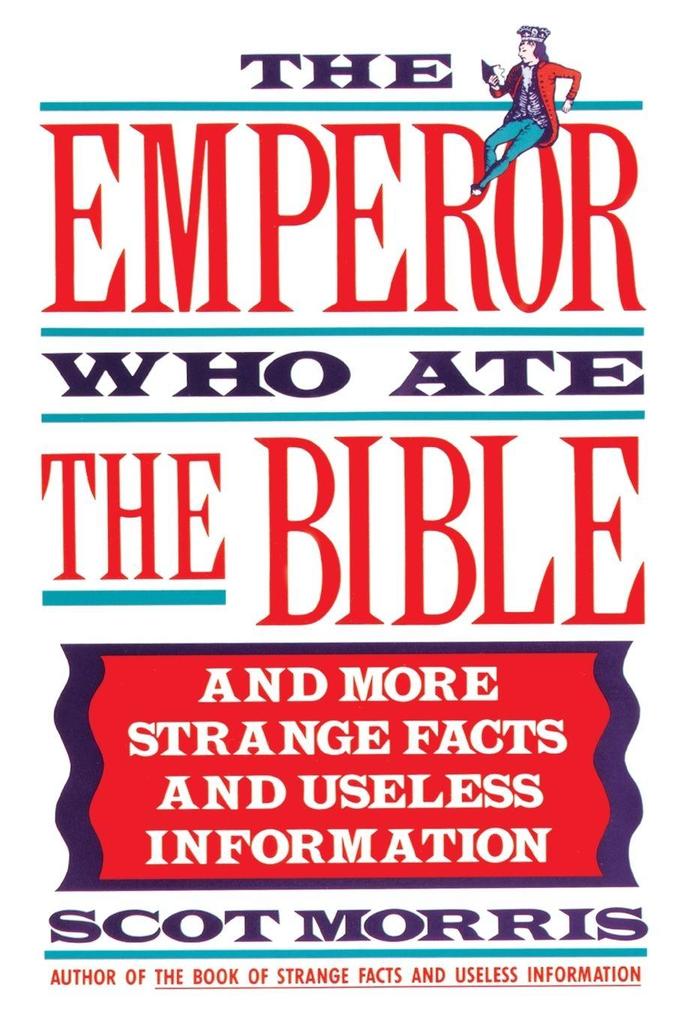 The Emperor Who Ate the Bible