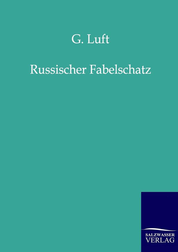 Russischer Fabelschatz