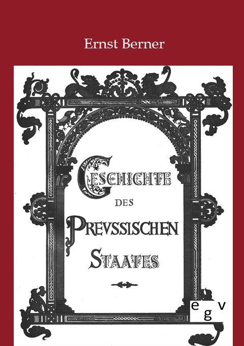 Geschichte des Preußischen Staates