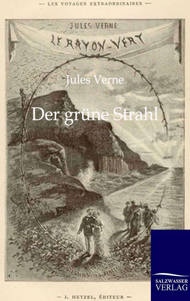 Der grüne Strahl