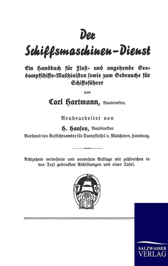 Der Schiffsmaschinen-Dienst