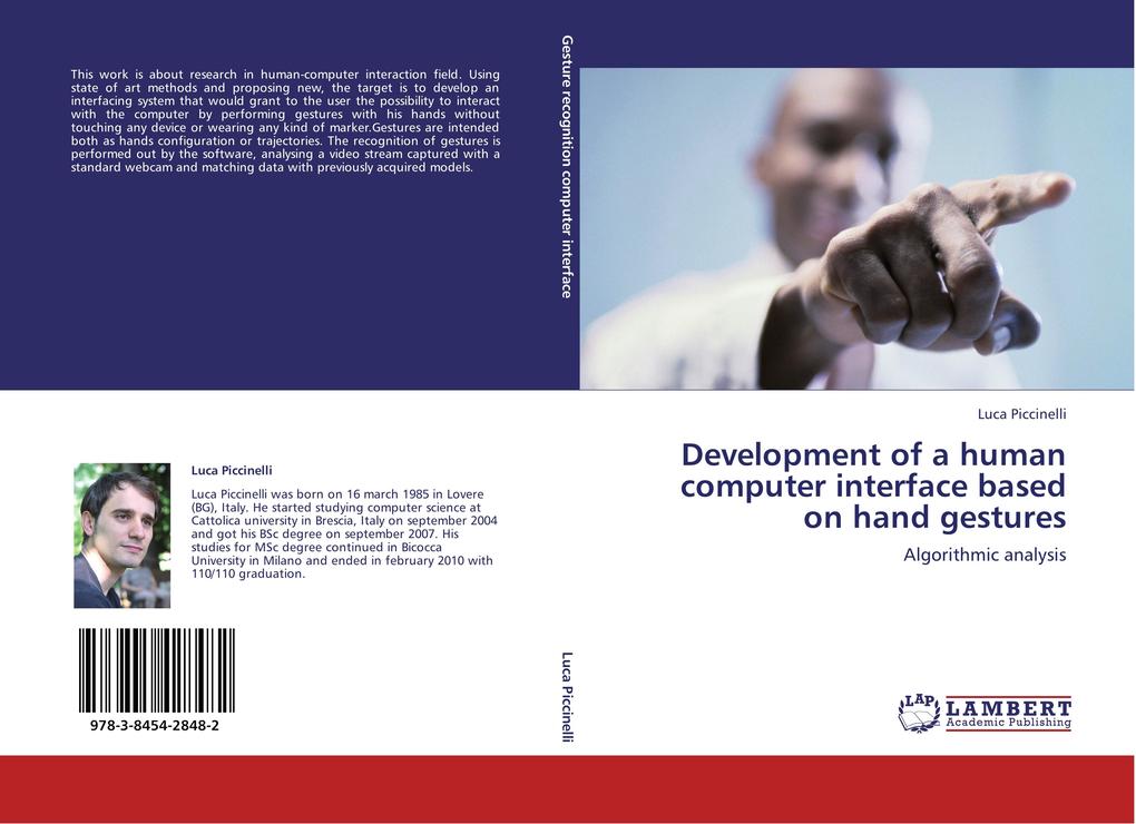 Development of a human computer interface based on hand gestures