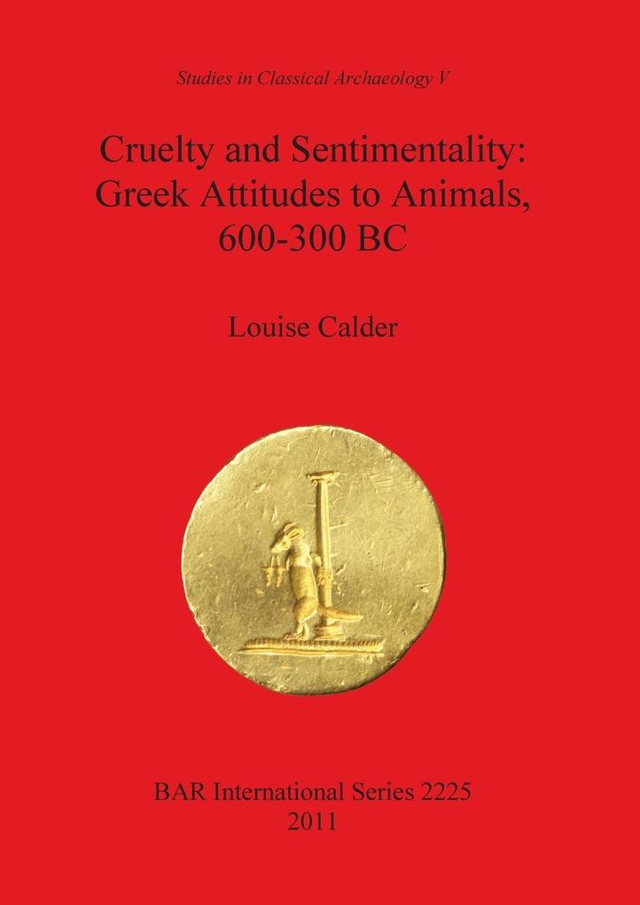 Cruelty and Sentimentality