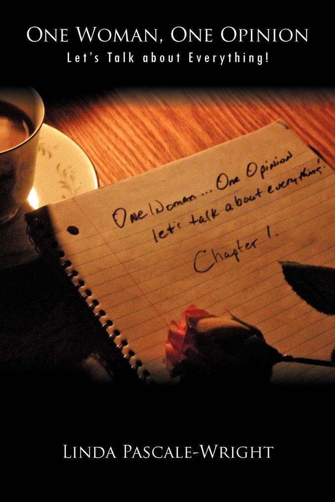 One Woman One Opinion