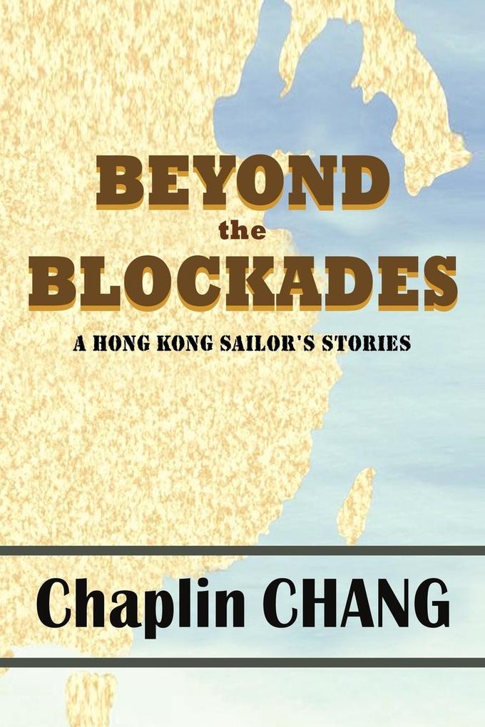 Beyond the Blockades