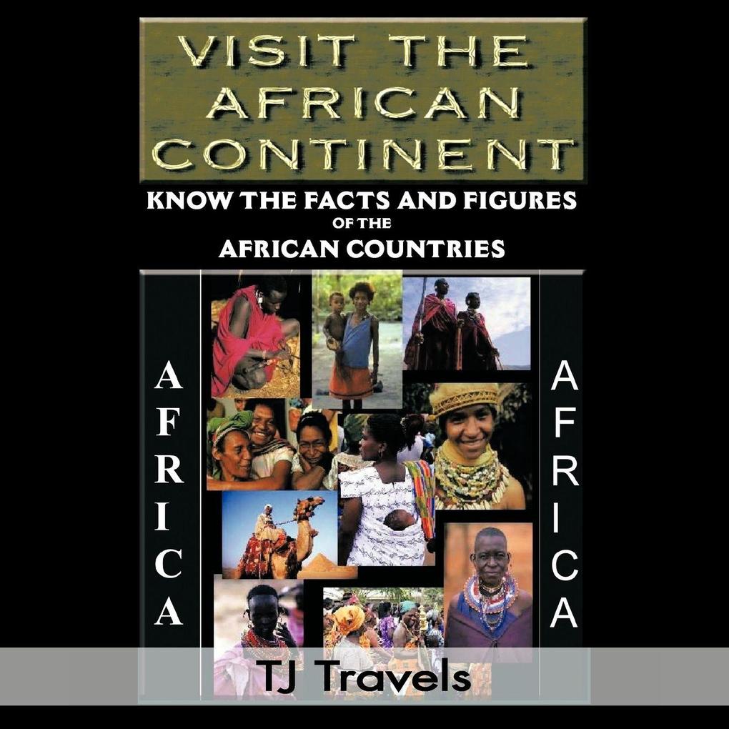 Visit the African Continent