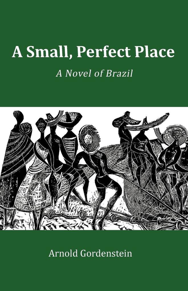 A Small Perfect Place