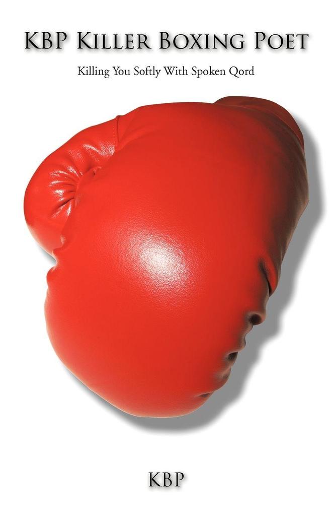 Kbp Killer Boxing Poet
