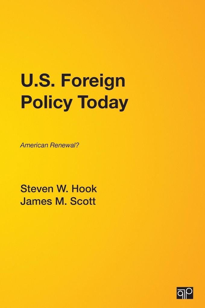 U.S. Foreign Policy Today