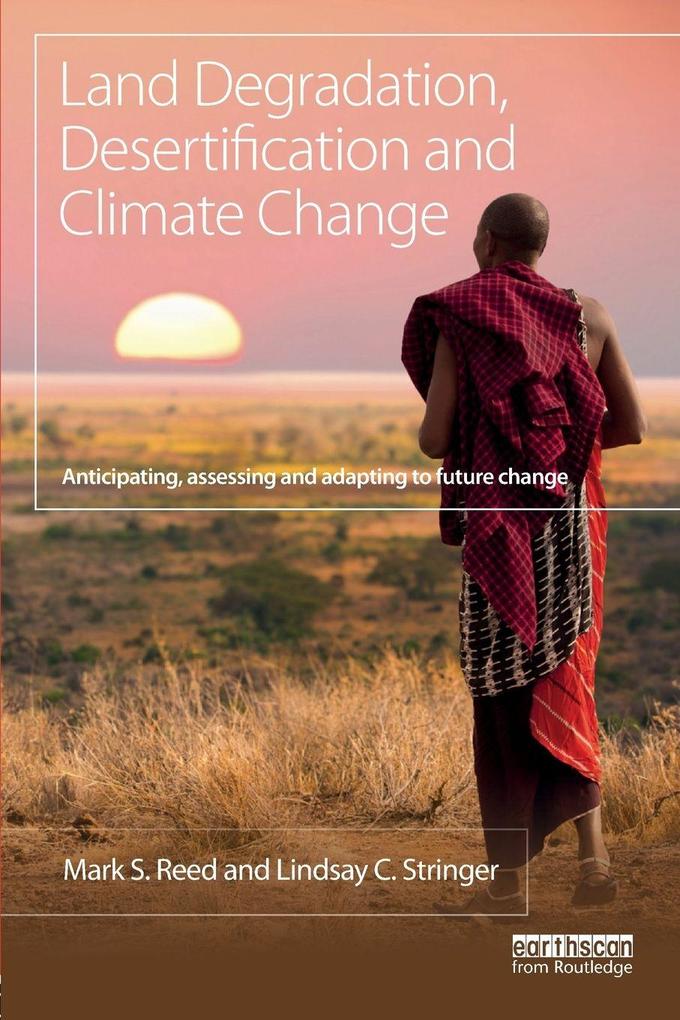 Land Degradation Desertification and Climate Change
