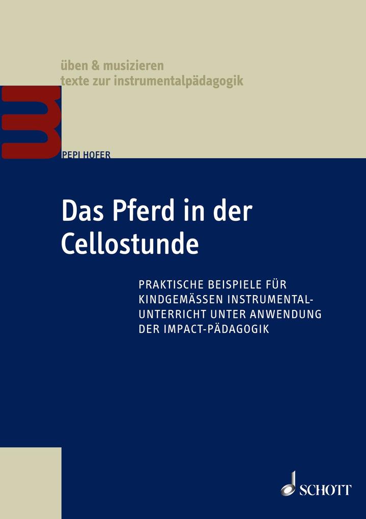 Das Pferd in der Cellostunde